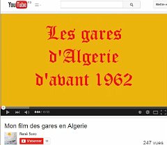 Video des gares d algerie avant 1962
